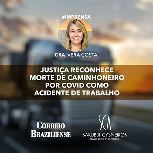 Justiça reconhece morte de caminhoneiro por covid como acidente de trabalho