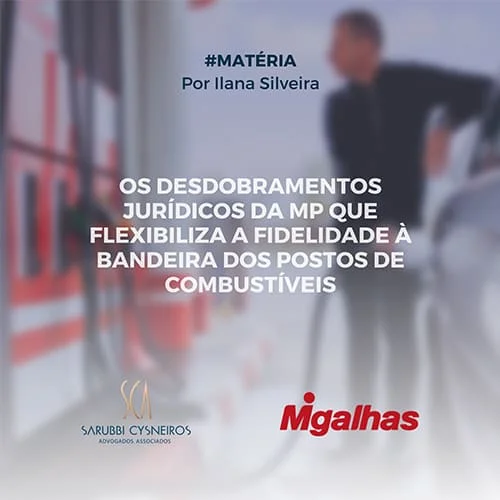 Os desdobramentos jurídicos da MP que flexibiliza a fidelidade à bandeira dos postos de combustíveis