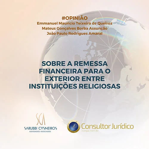 Sobre a remessa financeira para o exterior entre instituições religiosas